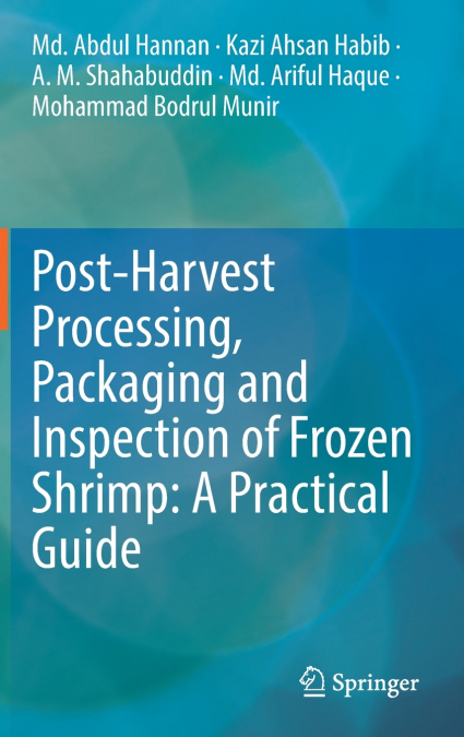 Post-Harvest Processing, Packaging and Inspection of Frozen Shrimp