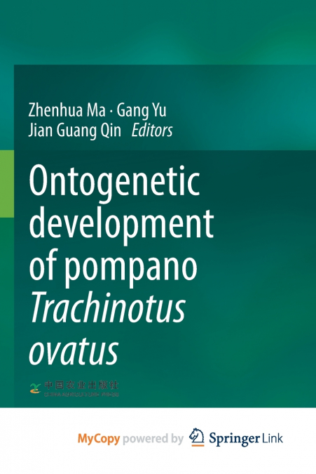 Ontogenetic development of pompano Trachinotus ovatus