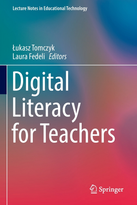 Digital Literacy for Teachers