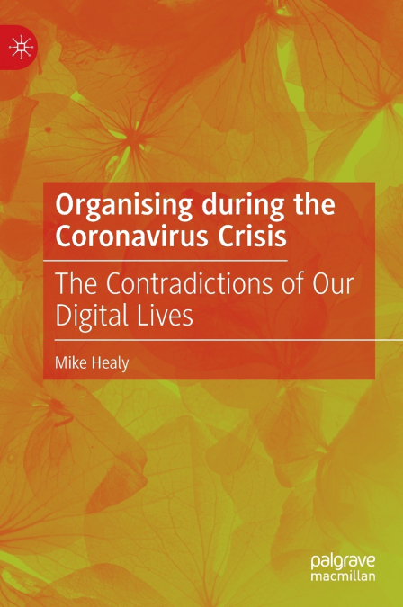 Organising during the Coronavirus Crisis