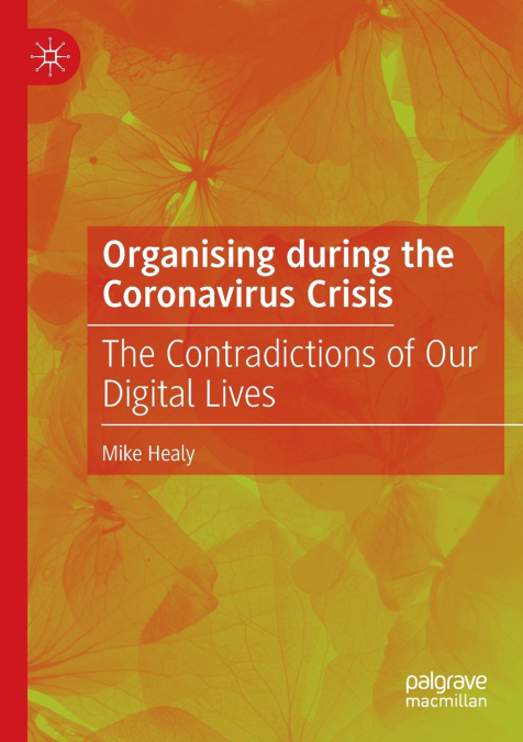 Organising during the Coronavirus Crisis