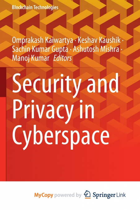Security and Privacy in Cyberspace