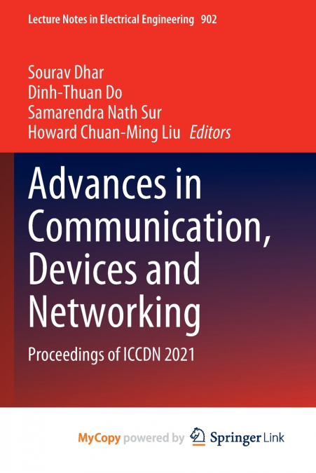 Advances in Communication, Devices and Networking