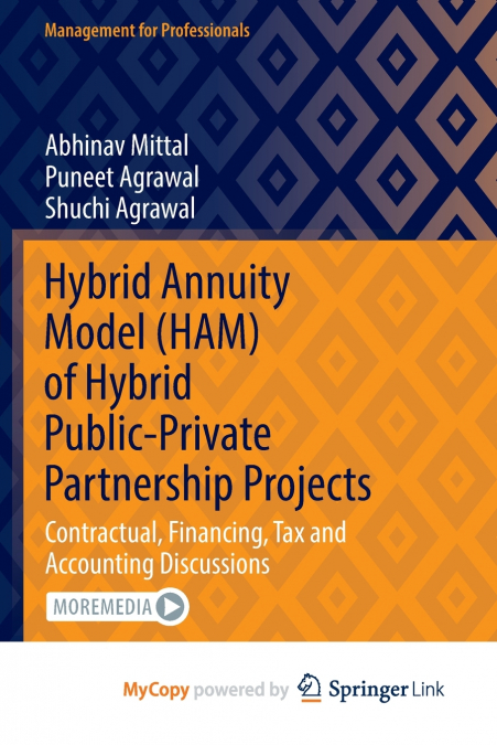 Hybrid Annuity Model (HAM) of Hybrid Public-Private Partnership Projects