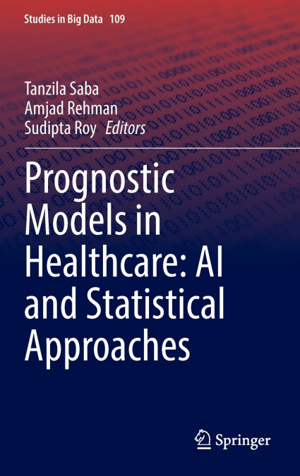 Prognostic Models in Healthcare