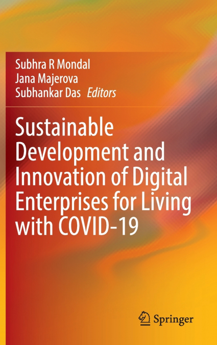 Sustainable Development and Innovation of Digital Enterprises for Living with COVID-19
