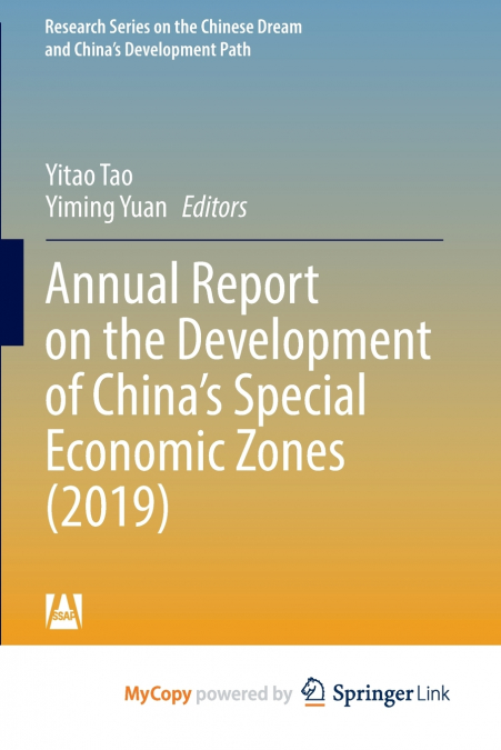 Annual Report on the Development of China’s Special Economic Zones (2019)