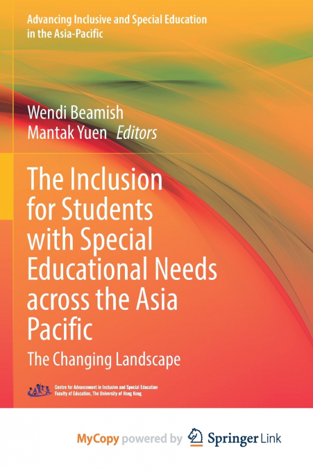 The Inclusion for Students with Special Educational Needs across the Asia Pacific