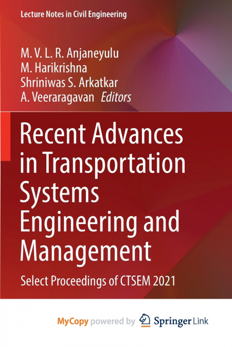 Recent Advances in Transportation Systems Engineering and Management