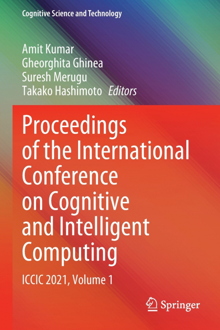 Proceedings of the International Conference on Cognitive and Intelligent Computing