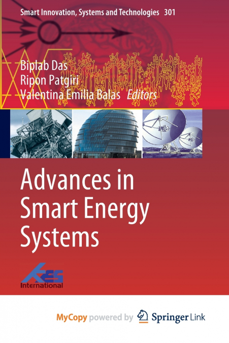 Advances in Smart Energy Systems