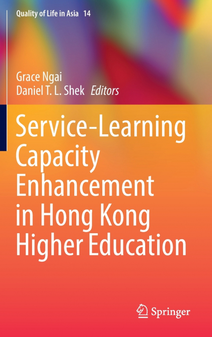 Service-Learning Capacity Enhancement in Hong Kong Higher Education