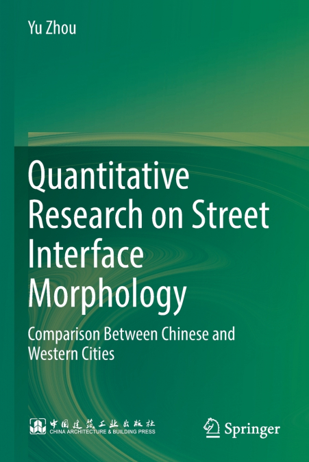 Quantitative Research on Street Interface Morphology