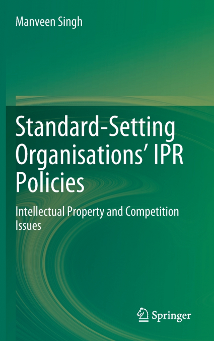 Standard-Setting Organisations’ IPR Policies