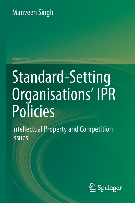 Standard-Setting Organisations’ IPR Policies