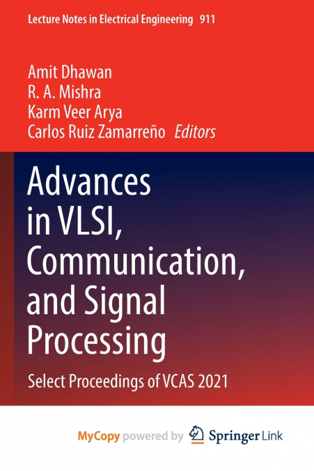 Advances in VLSI, Communication, and Signal Processing