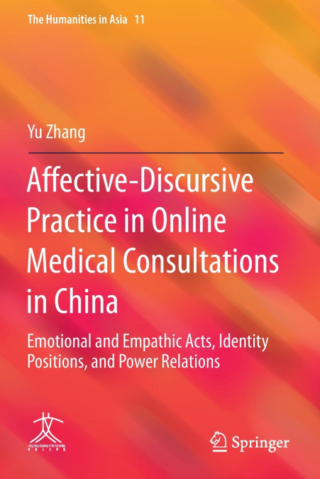 Affective-Discursive Practice in Online Medical Consultations in China