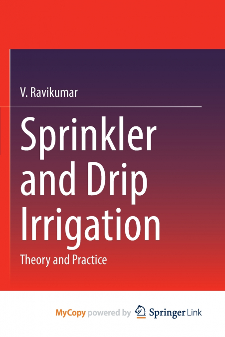 Sprinkler and Drip Irrigation