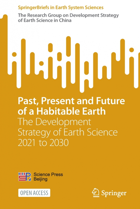 Past, Present and Future of a Habitable Earth