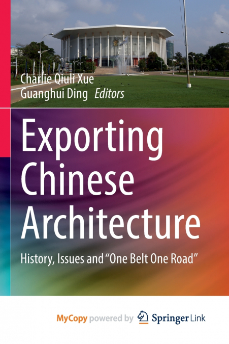 Exporting Chinese Architecture