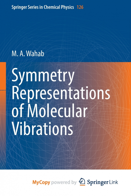 Symmetry Representations of Molecular Vibrations
