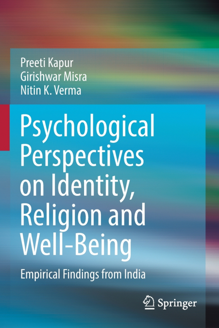 Psychological Perspectives on Identity, Religion and Well-Being