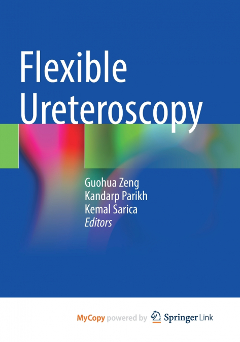 Flexible Ureteroscopy
