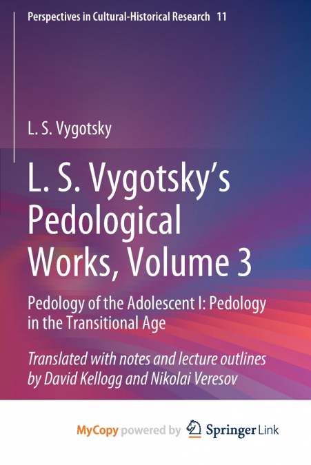 L. S. Vygotsky’s Pedological Works, Volume 3