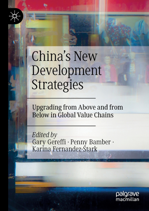 China’s New Development Strategies