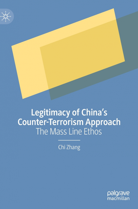 Legitimacy of China’s Counter-Terrorism Approach