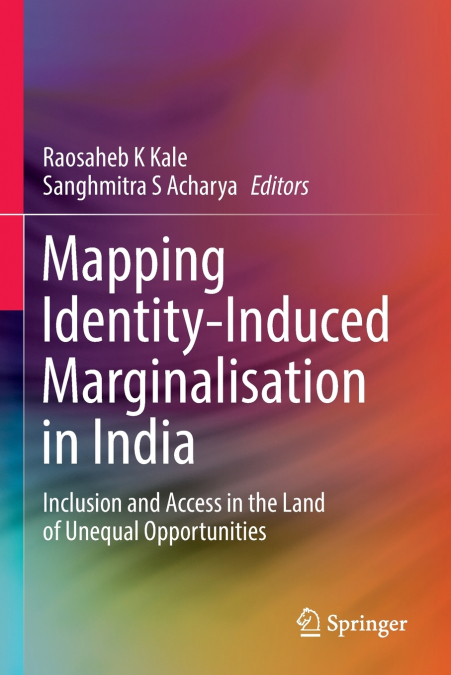 Mapping Identity-Induced Marginalisation in India