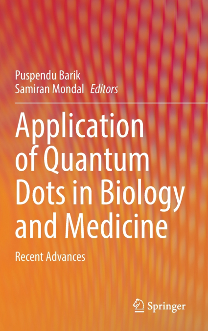 Application of Quantum Dots in Biology and Medicine