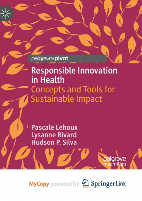 Responsible Innovation in Health