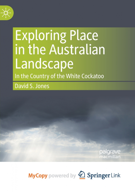 Exploring Place in the Australian Landscape