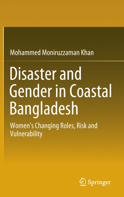 Disaster and Gender in Coastal Bangladesh