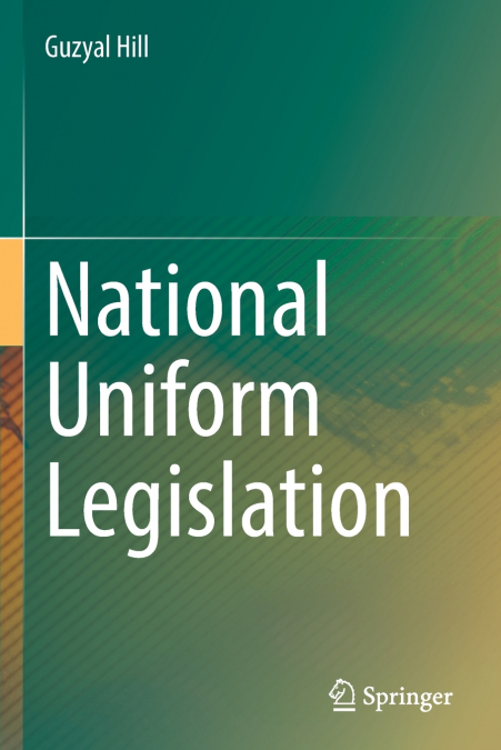 National Uniform Legislation
