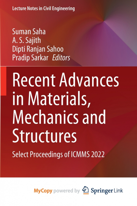 Recent Advances in Materials, Mechanics and Structures