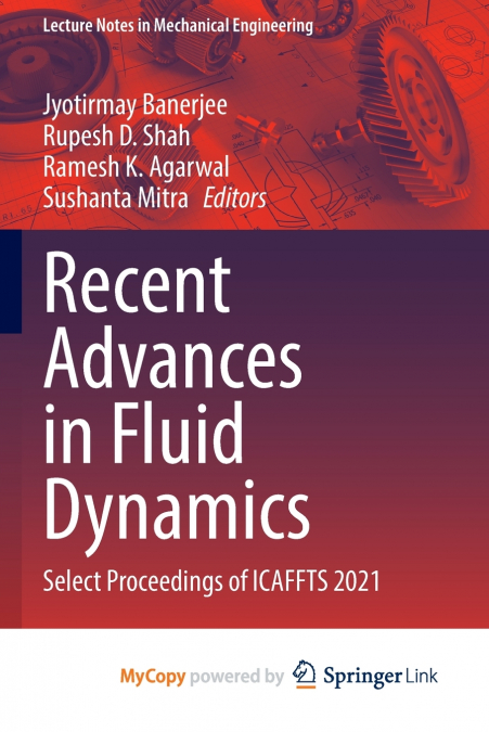 Recent Advances in Fluid Dynamics