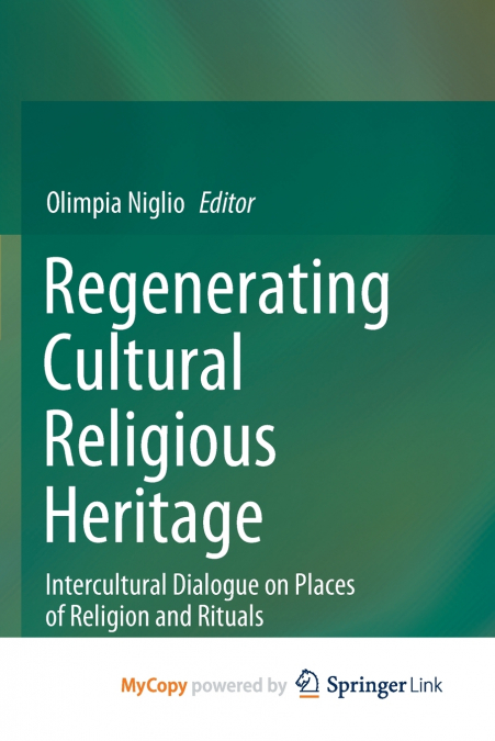 Regenerating Cultural Religious Heritage
