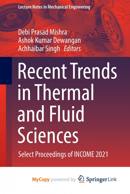 Recent Trends in Thermal and Fluid Sciences