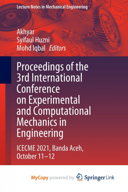 Proceedings of the 3rd International Conference on Experimental and Computational Mechanics in Engineering