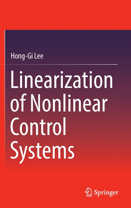 Linearization of Nonlinear Control Systems