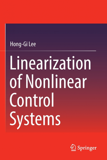 Linearization of Nonlinear Control Systems