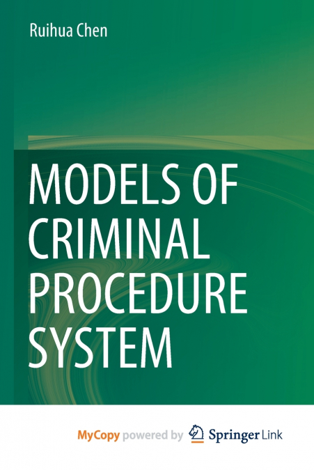 Models of Criminal Procedure System