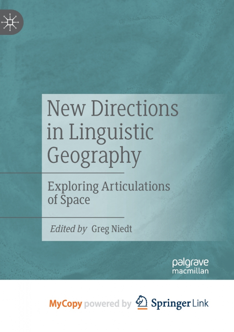 New Directions in Linguistic Geography