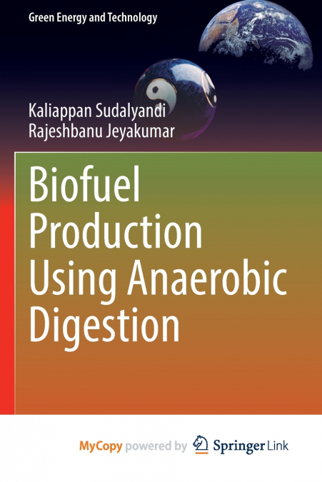 Biofuel Production Using Anaerobic Digestion