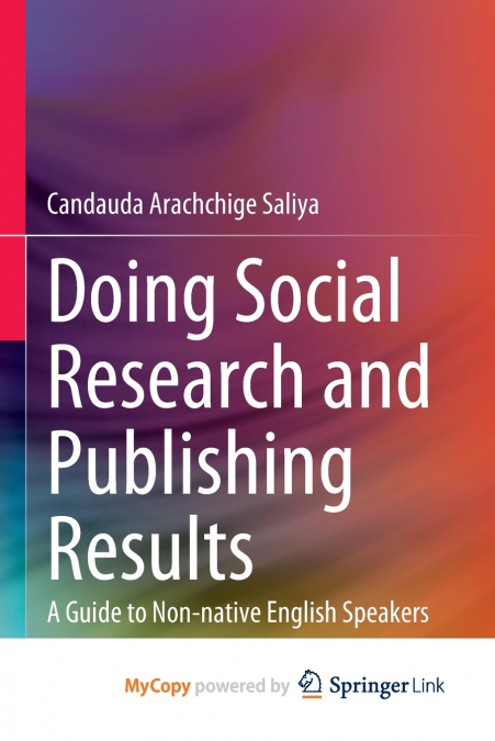 Doing Social Research and Publishing Results