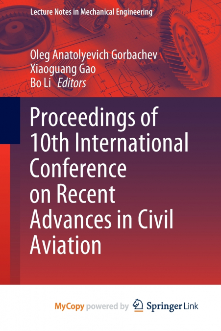 Proceedings of 10th International Conference on Recent Advances in Civil Aviation