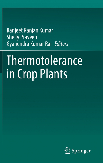 Thermotolerance in Crop Plants