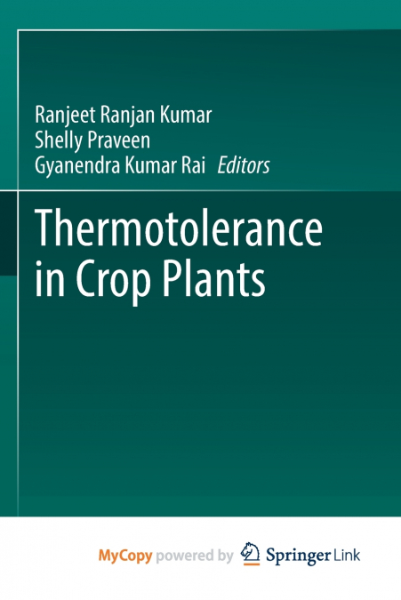 Thermotolerance in Crop Plants